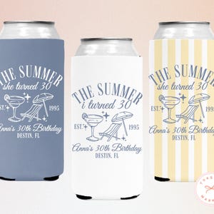 Personalized The Summer I Turned Thirty Birthday Can Coolers, Custom 21st 30th 40th 50th Birthday Drink Sleeves, Coastal Beach Bday Favors
