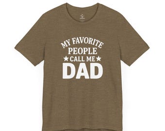 Meine Lieblingsmenschen nennen mich Dad T-Shirt | Vatertagsgeschenk von Kinder | Lustiges Dad-Shirt | Klassisches Familien-T-Shirt für Väter und Papas