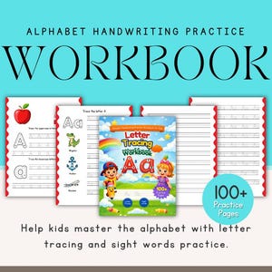 May include: A workbook for alphabet handwriting practice. The cover features the text "Letter Tracing Workbook" with illustrations of children and a rainbow. The image also shows sample pages with letters and tracing exercises, and the text "100+ Practice Pages".