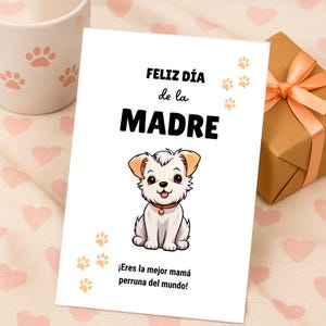 Tarjeta Día de la Madre para Mamás de Perros – A4, Vertical o Plegable. ¡En Castellano! Perfecta para Mamás Perrunas Especiales y Únicas