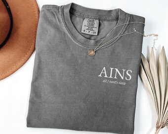 T-shirt met AINS-aanduiding, All I Need's Sleep, cadeau verzekering verzekeraar