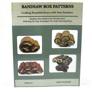 Woodworking Book: Patterns for Crafting Beautiful Boxes with a Band Saw, Volume II