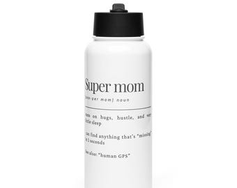 Super Mom Water Bottle | Funny Mother's Day Gift | 32oz Stainless Steel Tumbler with Straw