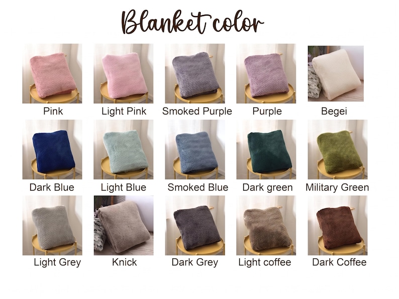May include: A display of various colored blankets, including pink, light pink, smoked purple, purple, and beige. Other colors are dark blue, light blue, smoked blue, dark green, and military green. Additional colors are light grey, knick, dark grey, light coffee, and dark coffee. The text "Blanket color" is at the top.
