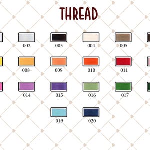 May include: A color chart of thread spools, each labeled with a number. The word "THREAD" is at the top in a brown, handwritten-style font. The spools are in various colors, including white, black, yellow, orange, red, and pink.