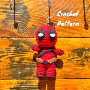 Deadpool nyckelringsvirkmönster: Enkel amigurumi utan sömnad (PDF-mönster)