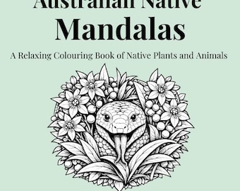Australian Native Mandala Coloring Book | Floral & Wildlife (Digital Download) 25 Pages