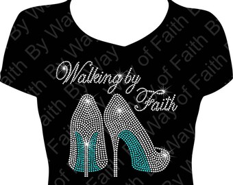 walking by faith t shirt