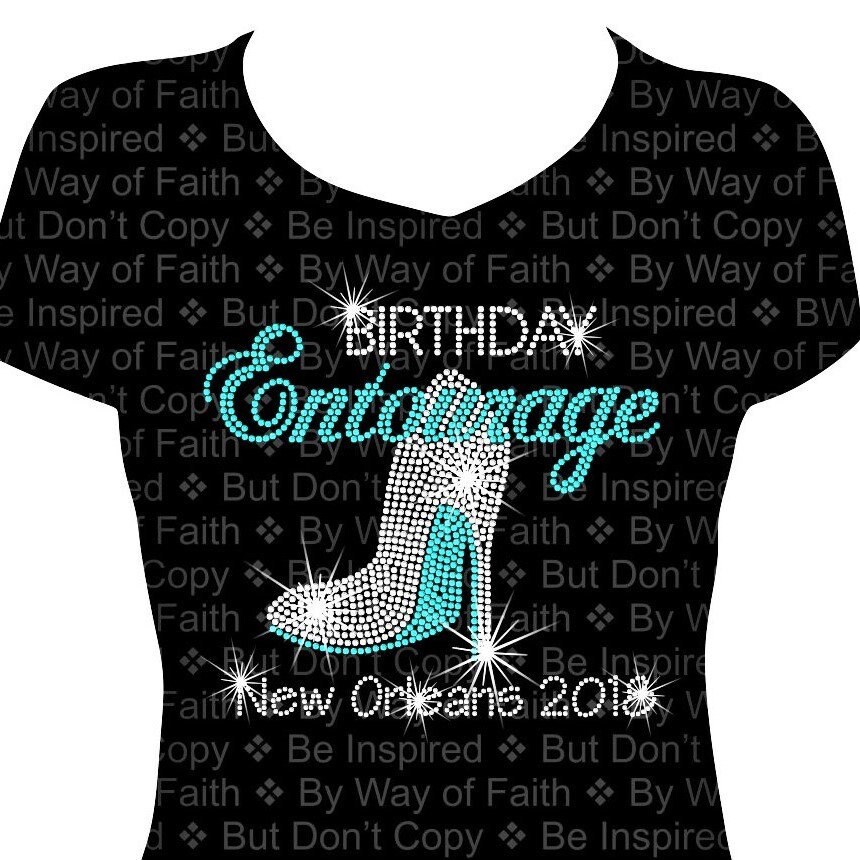 birthday entourage shirt ideas