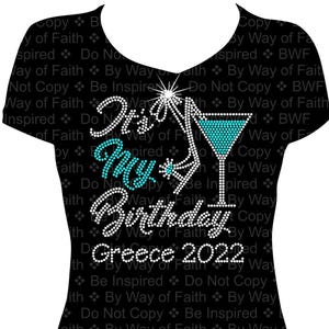 IT'S MY BIRTHDAY with City and Year Bling Rhinestone Shirt, Birthday Crew, Birthday Girl, Birthday Squad, My Birthday