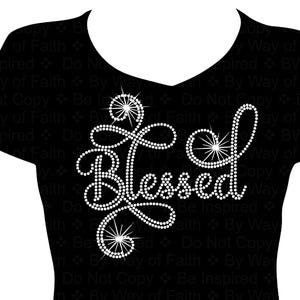 BLESSED Bling Rhinestone T-Shirt, Praying Girls Rock, Church, Inspiration, Women Gifts For Her, Motivation