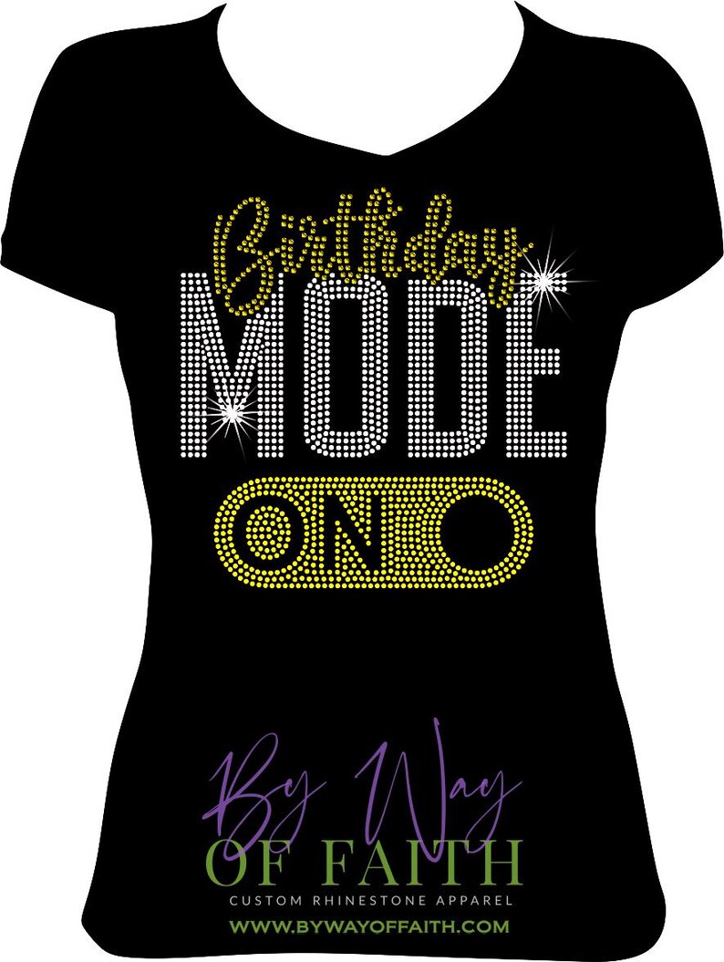 Birthday Mode On Rhinestone Shirt, Women's Birthday Gift image 3