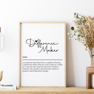 Difference Maker Definition Printable | Motivational Office Wall Art | Digital Download | Leadership Gift | PDF & JPEG in Multiple Sizes