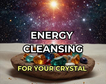 Crystal Energy Cleansing, Purify & Align Your Natural Stone:Digital Artwork + Personal Report