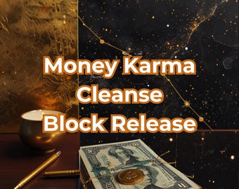 "Money Karma Cleanse: Reprogrammierung des Unterbewusstseins, ""Finanziel"" (Digitales Kunstwerk + Reportage)"