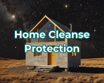May include: A small, modern house with a yellow door and window frames, set against a starry night sky. The text "Home Cleanse Protection" is displayed in teal letters above the house, suggesting a theme of home care or well-being.