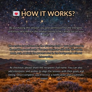 Op de afbeelding: Afbeelding met de tekst "HOW IT WORKS?" boven een beschrijving van een sessie. De achtergrond toont een sterrenhemel boven een bergketen. De tekst legt het proces uit, inclusief het kwantumveld en de noodzaak om een naam op te geven.