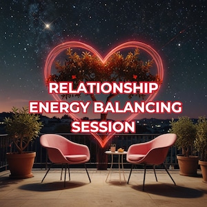 Peut inclure: Scène nocturne avec un ciel étoilé et un contour en forme de cœur lumineux. Le texte "RELATIONSHIP ENERGY BALANCING SESSION" est affiché. Deux chaises roses sont face à face, avec une petite table entre elles.