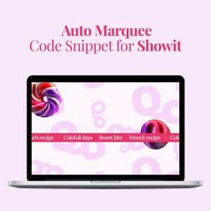 Può includere: Uno schermo di un portatile mostra un design digitale con il testo Auto Marquee Code Snippet for Showit. Lo schermo presenta uno sfondo rosa chiaro con forme astratte, due icone 3D lucide e una barra orizzontale con testo scorrevole.