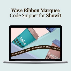 Showit Wave Ribbon Text Effect, Marquee Code Snippet, Showit Add On