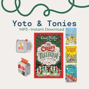 May include: An image featuring a Yoto & Tonies audio player and a selection of children's books. The books include "The Cherry Tree Farm Story Collection" and other titles. The Yoto player displays the time 10:15. The image has the text "MP3 &bull; Instant Download".