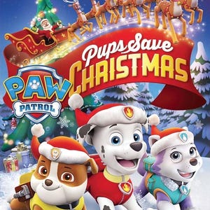 May include: DVD cover for "PAW Patrol: Pups Save Christmas" with cartoon dogs wearing Santa hats. The title is on a red banner, with reindeer and Santa's sleigh in the background. The Nickelodeon logo is in the upper left corner.