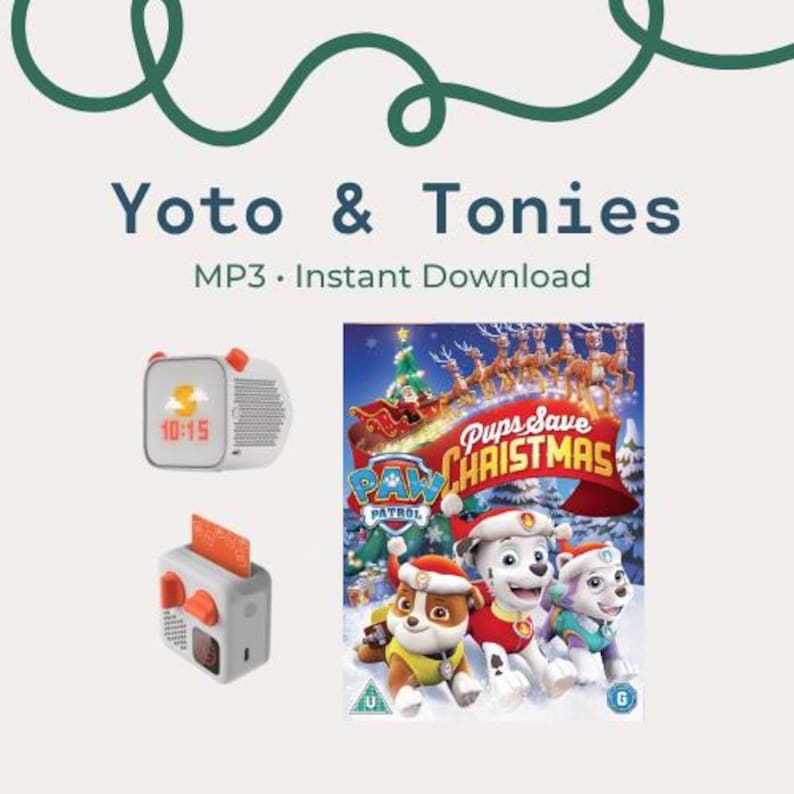 May include: An advertisement for "Yoto & Tonies" with the text "MP3 &bull; Instant Download." The image shows a digital clock, a card reader, and a DVD cover for "PAW Patrol: Pups Save Christmas."