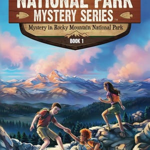 May include: A book cover illustration featuring three children hiking in a mountainous landscape. The cover features the title "National Park Mystery Series" and the subtitle "Mystery in Rocky Mountain National Park." The book is labeled "Book 1."