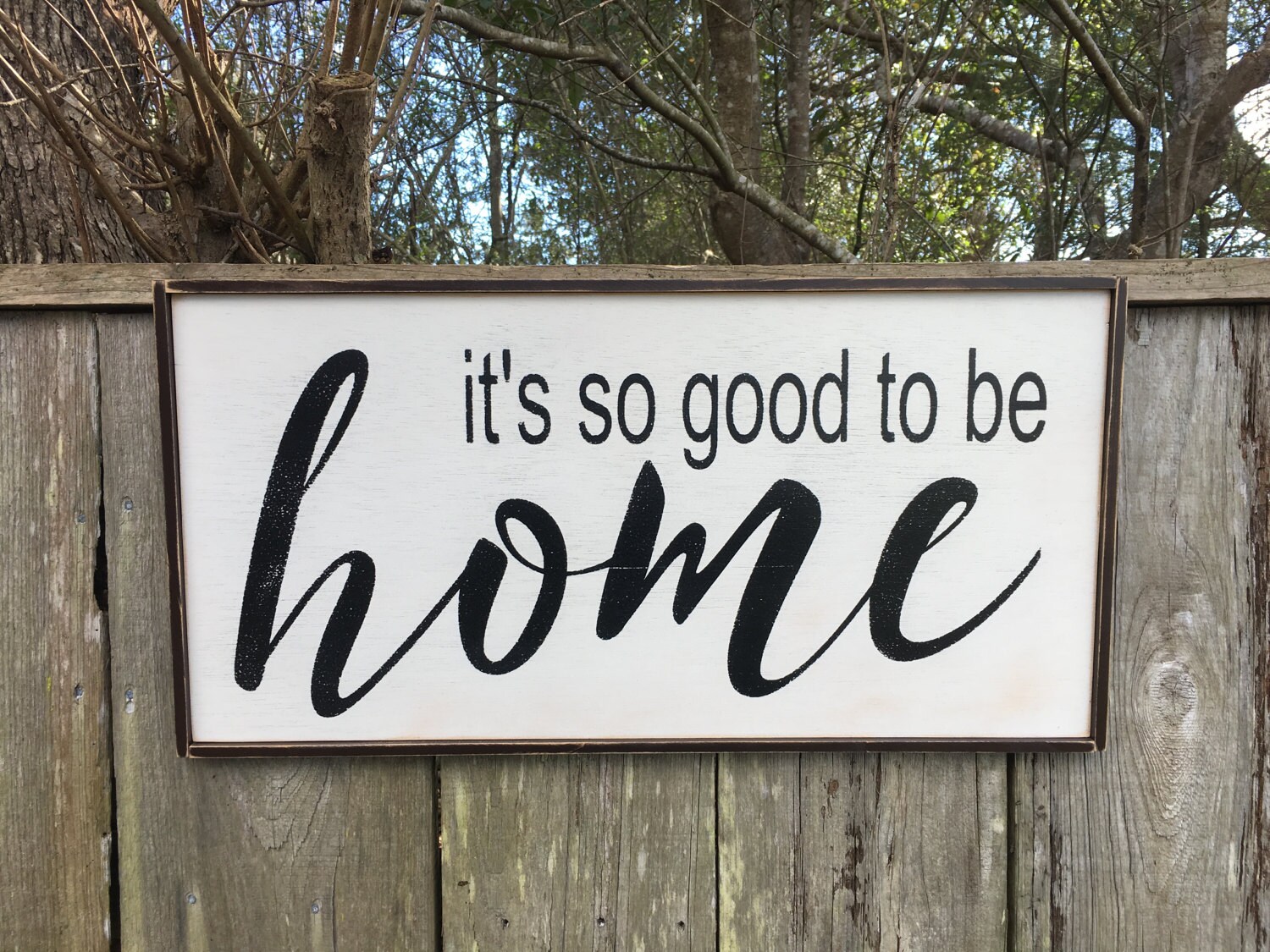 It's so good to be home sign Home sign 32x18 Etsy