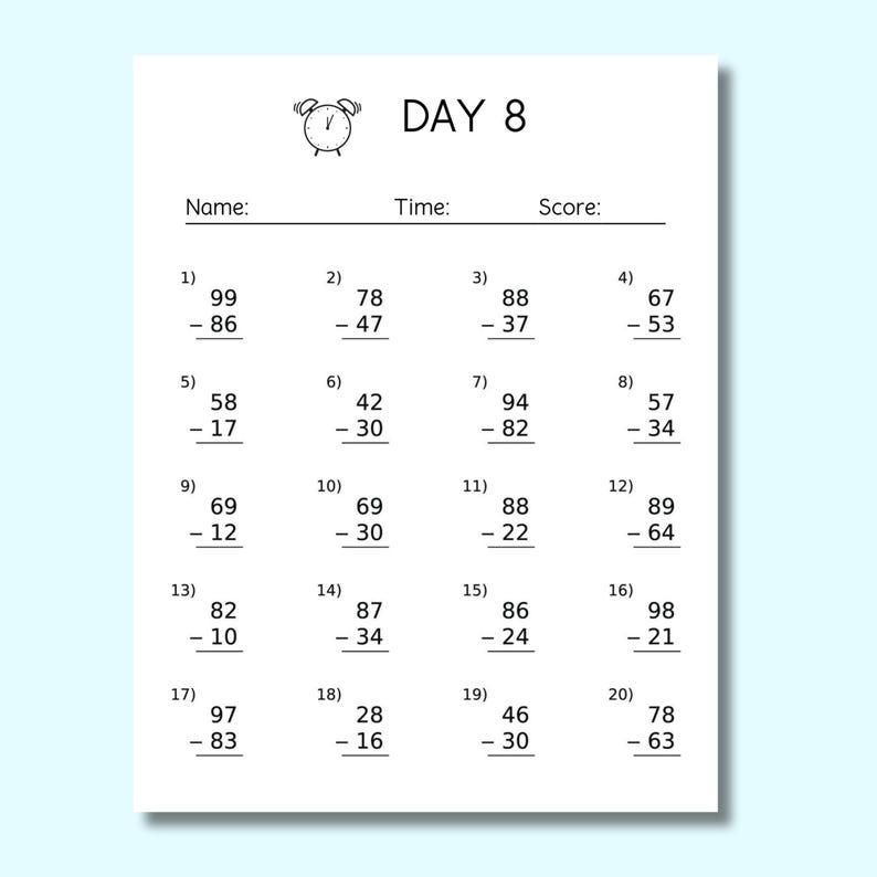 May include: A white worksheet with math problems for Day 8. The worksheet includes subtraction problems with space for a name, time, and score. A small clock graphic is at the top.