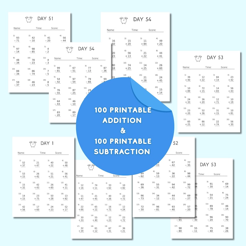 May include: Printable addition and subtraction worksheets. The image shows several pages with math problems, including "Day 51", "Day 54", and "Day 1". A blue circle in the center reads "100 Printable Addition & 100 Printable Subtraction".