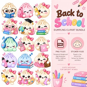May include: A digital collection of cartoon dumpling characters with school supplies including books, pencils, backpacks, and calculators. The text reads Back to School DUMPLING CLIPART BUNDLE, PNG FILES, STICKER FILES, and CUTE DESIGNS FOR BRIGHT MINDS.