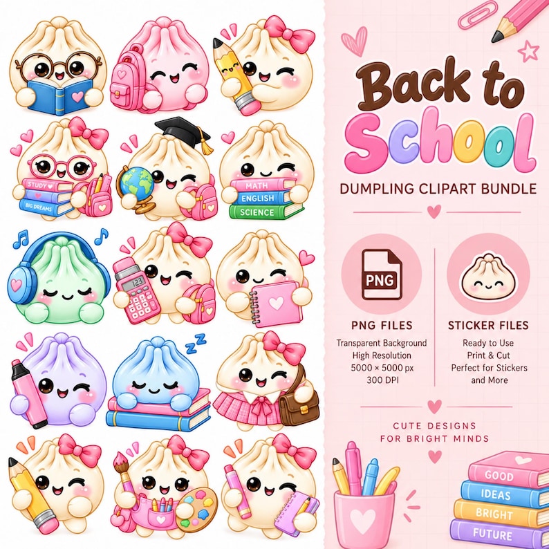 May include: A digital collection of cartoon dumpling characters with school supplies including books, pencils, backpacks, and calculators. The text reads Back to School DUMPLING CLIPART BUNDLE, PNG FILES, STICKER FILES, and CUTE DESIGNS FOR BRIGHT MINDS.