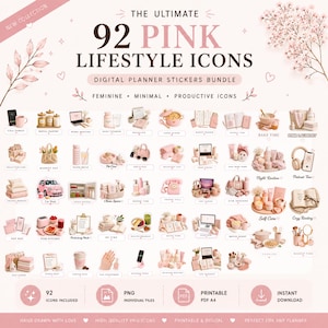 May include: A digital planner stickers bundle featuring 92 pink lifestyle icons. The image includes icons for various activities, such as self-care, work, and leisure. The text includes "Feminine, Minimal, Productive Icons".