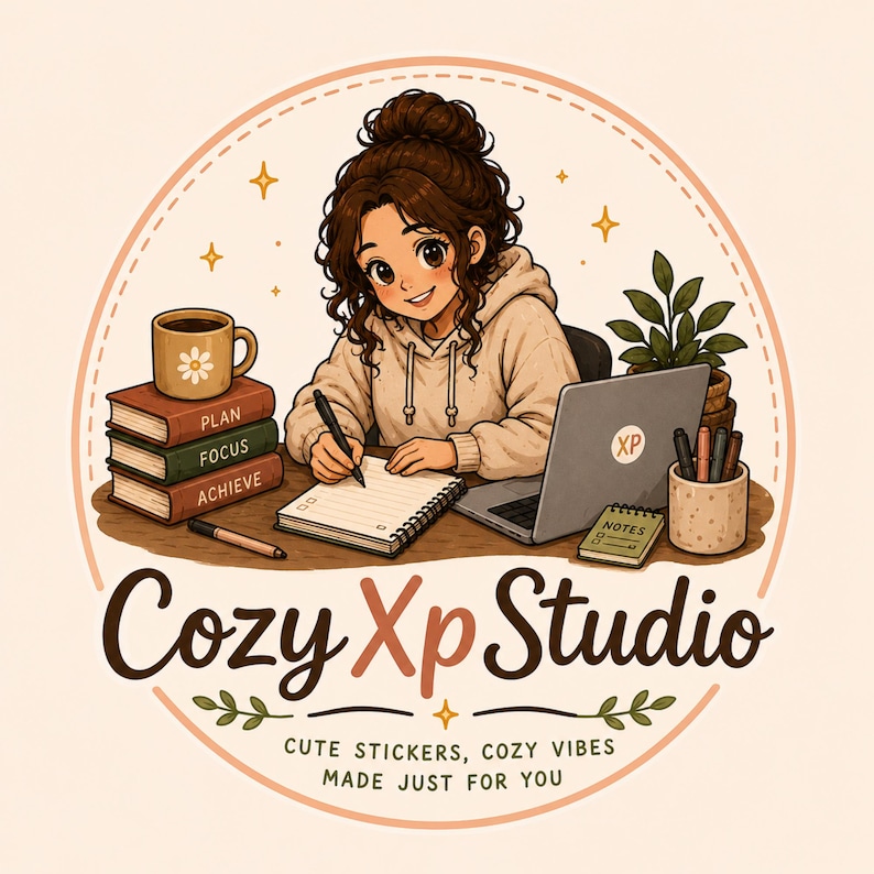 May include: A circular logo featuring a person writing in a notebook at a desk with a laptop, a stack of books labeled Plan, Focus, Achieve, a mug, and a plant. The text reads Cozy Xp Studio, Cute Stickers, Cozy Vibes, Made Just For You.