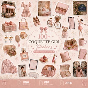 May include: A collection of over 100 stickers featuring pink-themed illustrations including a dress, ballet shoes, a bicycle, macarons, perfume, jewelry, a coffee cup, a pillow, a planner, and various Parisian-inspired scenes with the text 100+ COQUETTE GIRL Stickers.