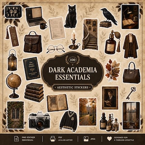 May include: A collection of 100 Dark Academia Essentials aesthetic stickers featuring illustrations of a black cat, raven, vintage camera, books, globe, lantern, perfume bottle, clothing, and architectural elements with the text Dark Academia Essentials.