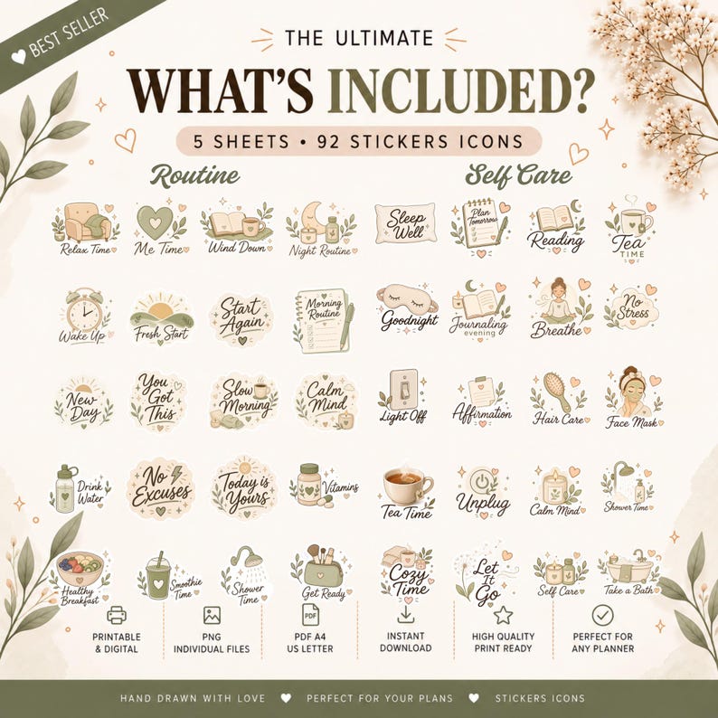 May include: A digital sticker set featuring 92 icons across 5 sheets, titled THE ULTIMATE WHAT'S INCLUDED. The icons depict routine and self-care themes in a muted color palette, including text labels like Relax Time, Sleep Well, and Tea Time.