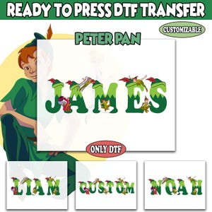 Op de afbeelding: Een witte DTF-transfer met de naam "JAMES" in groene letters, versierd met Peter Pan-personages. De afbeelding bevat de tekst "READY TO PRESS DTF TRANSFER", "PETER PAN", "CUSTOMIZABLE" en "ONLY DTF".