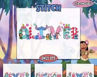 May include: DTF transfer featuring the name "OLIVER" in a colorful, cartoonish style with Stitch characters. The design includes floral accents and is customizable. The words "READY TO PRESS DTF TRANSFER" and "ONLY DTF" are also visible.