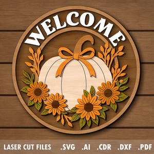 Thanksgiving SVG, laser cut files, Glowforge project, Autumn, fall, pumpkin, sunflowers, welcome door hanger