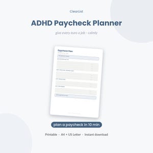 Könnte beinhalten: Ein weißes digitales Planerblatt mit dem Titel ADHD Paycheck Planner mit Abschnitten für Einkommen, Rechnungen, Ausgaben, Ersparnisse und tägliche Kosten. Der Text enthält ClearList, give every euro a job - calmly und plan a paycheck in 10 min.