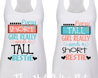 Download Every TALL Girl Needs a SHORT Best Friend Every Short Girl