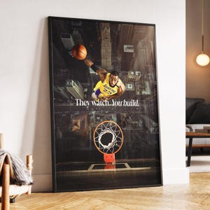 Poster motivazionale di LeBron James "Ti guardano costruire" Stampa artistica da parete per palestra, camera da letto, ufficio, regalo per atleta di basket, tela incorniciata