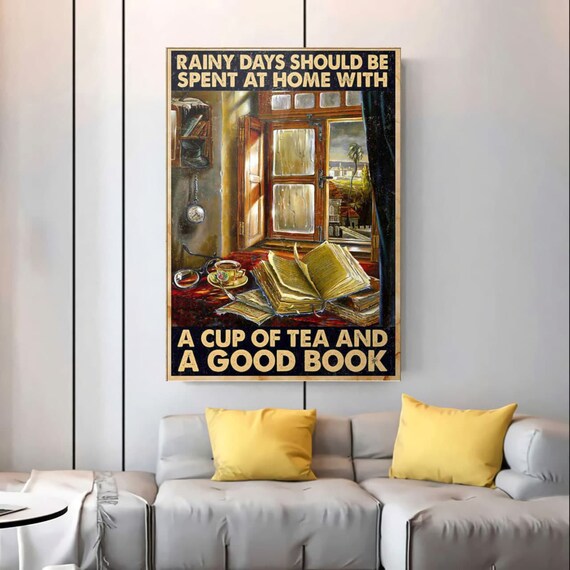 Rainy Days Should Be Spent At Home With A Cup Of Tea And A Etsy