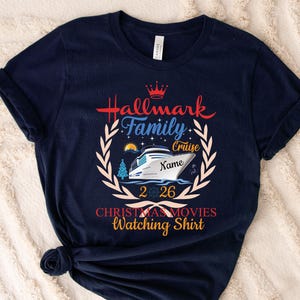 Hallmark Christmas Cruise 2026 Shirt, Christmas Movies Watching 2027 T-shirt, Personalization Hallmark Cruise Tee