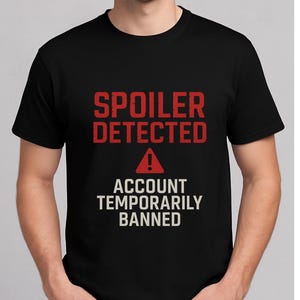 Spoiler erkannt Shirt, Gamer Banned Message T-Shirt, Lustiges Glitch T-Shirt, Anti Spoiler Warnshirt, Tech Nerd Geschenk