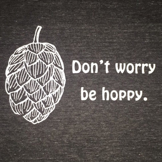 Charcoal Heather - Don't Worry Be Hoppy Screen Printed T-Shirt