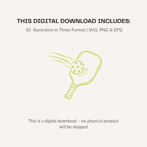 K&ouml;nnte beinhalten: Ein digitaler Download mit einer lindgr&uuml;nen Strichzeichnung eines Pickleball-Schl&auml;gers, der einen Ball mit Bewegungslinien trifft. Der Text lautet: THIS DIGITAL DOWNLOAD INCLUDES: 50 Illustration in Three Format ( SVG, PNG & EPS).
