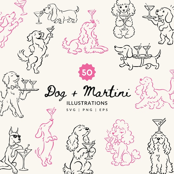 50 Dog Cocktail Clipart Bundle | Dog and Martini Illustrations SVG , PNG & EPS | Wedding Party Dog Doodles | Cocktail Pet Drawing